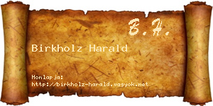 Birkholz Harald névjegykártya